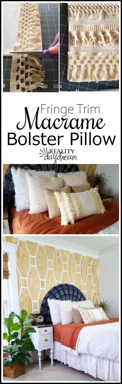 Make this simple bolster throw pillow using a plain pillow cover, macrame tassel fringe trim, and fabric glue (no sew!) - Reality Daydream Pillow Tassel Diy, Diy Macrame Pillow Cover Tutorial, Boho Pillow Crochet Patterns, Macrame Pillow Cover Tutorial, Macrame Cushion Cover Tutorial, Plain Pillow, Pillow Cover Tutorial, Throw Pillow Covers Diy, Macrame Tassel