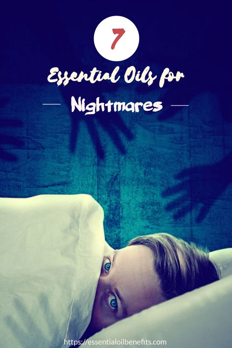 How To Stop Nightmares, Essential Oils For Inflammation, Night Terrors, Uses For Vicks, Insomnia Causes, Night Terror, Knee Pain Relief, Essential Oil Benefits, Carrier Oil