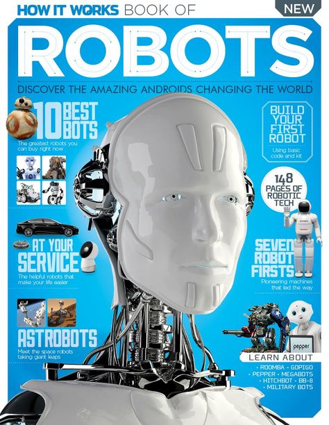 New: How It Works Book of Robots on sale now Build Your Own Robot, Robot Technology, Best Build, Public Education, Magazine Subscription, Great Night, More And More, Raspberry Pi, Digital Magazine