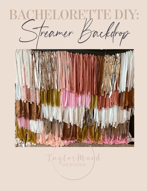 Bachelorette DIY: Streamer Photo Backdrop - Taylor Maed Wedding Vendors Booth, Diy Bachelorette Party Decorations, Diy Mountain, Bachelorette Diy, Diy Streamers, Boho Bachelorette, Bachelorette Party Banners, Streamer Backdrop, Diy Photo Backdrop