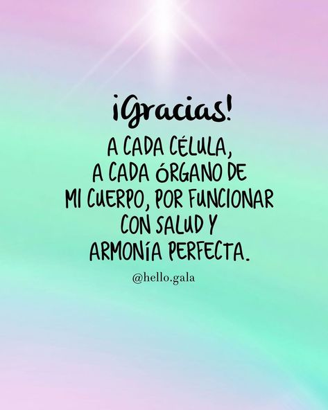 Hello Gala on Instagram: “✨Yo soy salud perfecta ! ✨ Mi cuerpo, mi mente y mi espíritu están en perfecta armonía. ✨Así es, hecho esta! ✨Gracias , Gracias Gracias…” Vision Board Salud, Beauty Words, Vision Board Photos, Life Vision Board, Magick Book, Meditation Mantras, Positive Phrases, Positive Self Affirmations, Positive Thoughts