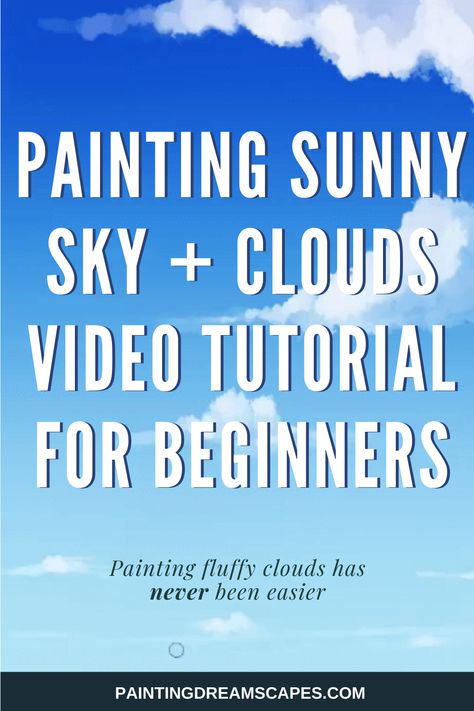 How To Paint Fluffy Clouds, How To Paint A Sky Background, How To Paint Sky Acrylics, Blue Sky Painting Acrylic, How To Paint A Sky, How To Paint Digitally, Painting Skies, Cloud Painting Acrylic, How To Paint Clouds