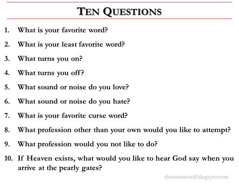 Ten questions from Inside the Actors Studio. Ask at your next dinner party! Actors Studio, Daily Writing Prompts, Actor Studio, Curse Words, Daily Writing, Morning Inspirational Quotes, Favorite Words, The Rose, Writing Prompts