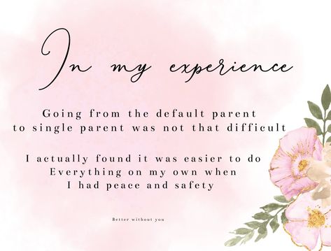 Being The Default Parent Quotes, Default Parent, Default Parent Quotes, Single Parent Quotes, Important Quotes, Single Quotes, Faith Encouragement, Mom Life Quotes, Single Dads