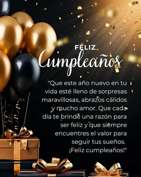 Spanish Birthday Wishes, Happy Birthday Wishes For Him, Birthday Wishes For Him, Spanish Inspirational Quotes, Happy Birthday Photos, Happy Birthday Pictures, Family Cards, Celebration Quotes, Happy Birthday Quotes