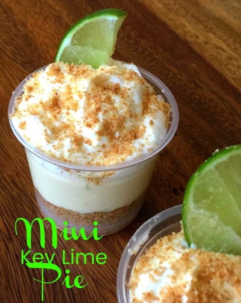 Key Lime Pie Mini, Mini Key Lime Pie, Key Lime Recipes, Mini Key Lime Pies, Key Lime Desserts, Mexican Desserts, Mason Jar Desserts, Lime Desserts, Mini Dessert Cups