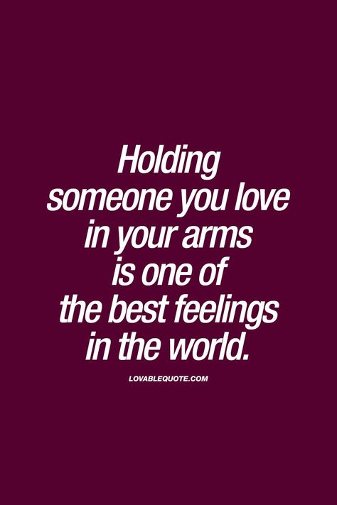 Lovable Quotes - The best love, relationship and couple quotes! Lovable Quotes, Best Feelings In The World, Short Love Quotes, The Best Feelings, Best Feelings, Soulmate Love Quotes, In Your Arms, Original Quotes, Soulmate Quotes