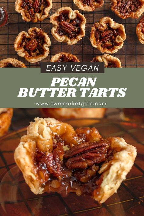 Vegan Mini Pecan Pies, Vegan Butter Tarts Recipe, Vegan Butter Tarts, Butter Pecan Tarts, Pecan Butter Tarts, Tassies Recipe, Pecan Tarts Recipe, Canadian Butter Tarts, Pecan Bites