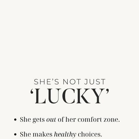 Her Psychology on Instagram: "Save this post as a reminder and comment a heart if this is you 💪🏼🤍  She’s not just lucky …   She gets out of her comfort zone. 🫣 She makes healthy choices. 💪🏼 She puts herself and her work out there. 👀 She puts her ego aside and learns. 🧠 She has difficult conversations. 💬 She is grateful for where she is… but sets goals to achieve more. 📈  Some people appear ‘lucky’ and yes this can be the case, but most of the time they do soooo much background work on their own growth, goals and healing. 🤍  This is just a reminder to never underestimate the importance of the work you do that no one sees.   Lots of love xox   #mindsetcoachingforwomen #personalgrowthanddevelopment #createyourreality #successhabits #womensupportingwomen" Healthy Lifestyle Challenge, Lucky Quotes, Goals To Achieve, Growth Goals, Inspirational Phone Wallpaper, She Is, Difficult Conversations, Success Habits, Dream Girl