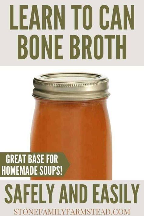 Canning Bone Broth, Bone Broth Health Benefits, Pressure Canning Meat, Beef Soup Bones, Homemade Beef Broth, Broth Diet, Bone Broth Diet, Homestead Recipes, Pressure Canning Recipes