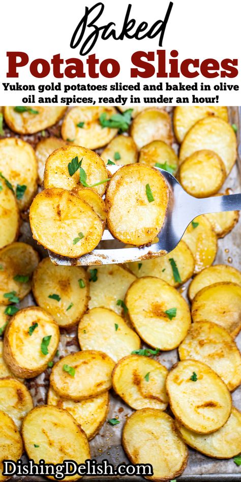 Baked Potato Slices are an EASY side dish, made with Yukon gold potatoes sliced and baked in olive oil and spices, ready in under an hour! Sliced Potatoes In The Oven, Yukon Gold Potato Recipe, Cook Potatoes In Oven, Crispy Potatoes In Oven, Quick Potato Recipes, Gold Potato Recipes, Roasted Yukon Gold Potatoes, Oven Potatoes, Buttery Potatoes