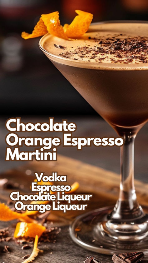 Chocolate Orange Espresso Martini Chocolate Wine Recipes, Fall Espresso Martini, Martini Variations, Espresso Cocktails, Orange Espresso, Liqueur Cocktails, Classic Vodka Cocktails, Cocktail Cards, Vodka Cocktails Easy