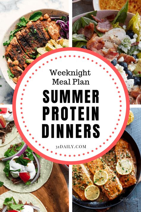 High Protein Dinners, Summer Protein, Dinner Meal Plan, Protein Dinners, Protein Dinner Recipes, Food Salmon, Healthy Summer Dinner Recipes, 31 Daily, Fresh Summer Salad