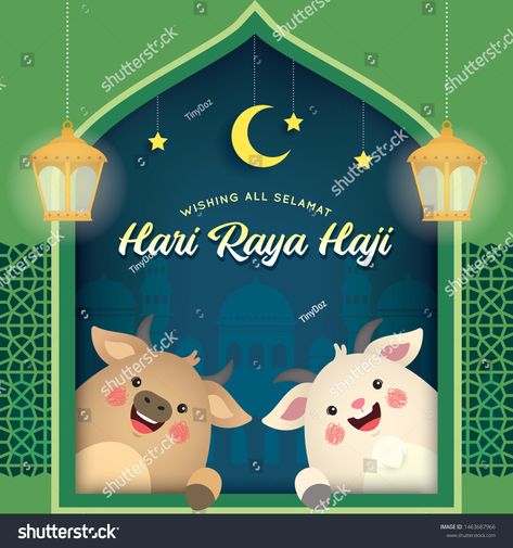 Eid al-Adha or Hari Raya Haji, the Festival of the Sacrifice. Cute cartoon cow and goat with greeting text, fanoos lantern, mosque Hari Raya Haji, Cute Cartoon Cow, Raya Haji, The Sacrifice, Cartoon Cow, School Craft, Hari Raya, Eid Al Adha, Photo Craft