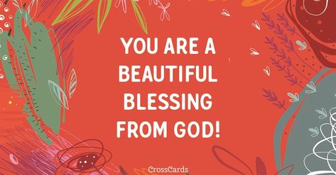 Send this FREE You are a Beautiful Blessing eCard to a friend or family member!  Send free Care You're A Blessing, You Are A Blessing Quotes, You Are A Blessing In My Life, You’ve Been Blessed, You Are A Blessing, You’re A Blessing To Me Quotes, Blessing Cards Free Printable, Blessed Are They Who See Beautiful, Another Blessing Quote