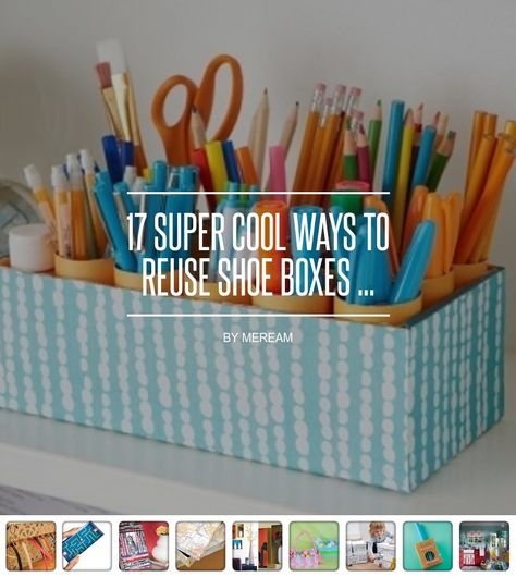 Shoeboxes Ideas Storage, Diy Shoe Box Ideas, Reuse Shoe Boxes, Diy Box Organizer, Upcycle Boxes, Magazine Frame, Organize House, Shoe Box Diy, Shoe Box Design