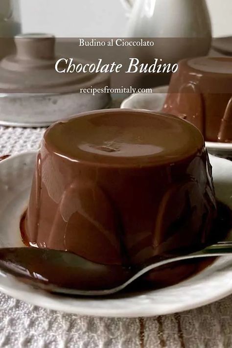 Chocolate Budino | Budino al Cioccolato - Recipes from Italy Chocolate Dinner Recipes, Pudding Recipes Desserts, Chocolate Budino Recipe, Italian Pudding, Budino Recipe, Chocolate Budino, Chocolate Pudding Dessert, Pudding Ideas, Recipes From Italy