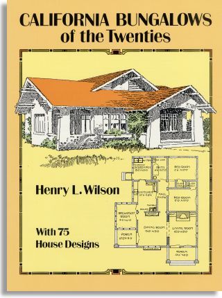 Henry L. Wilson: California Bungalows of the Twenties (Dover Publications) Bungalow Designs, Old House Plans, Bungalow Floor Plans, Interior Sketches, California Bungalow, Vintage House Plans, Bungalow House Plans, Bungalow Design, Plan Book