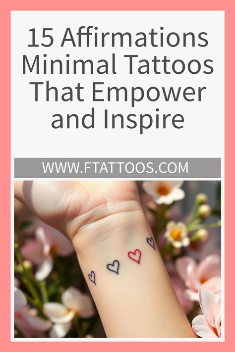 Affirmations Tattoo For Women, Small Symbols, Minimal Tattoos, The Power Of Belief, Empowering Affirmations, Minimal Tattoo Design, Gratitude Challenge, Just Ink, Minimalist Tattoos