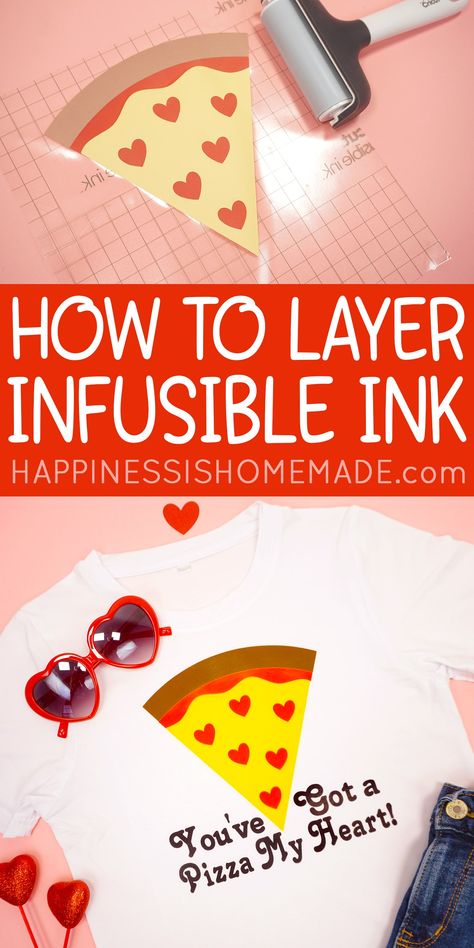 How to Layer Cricut Infusible Ink + Valentine's Day Shirt Cricut Infusible Ink Projects, Infusible Ink Projects, Sublimation Designs Free, Cricut Tips And Tricks, Infusible Ink Transfer Sheets, Sublimation Templates, Diy Sublimation, Happiness Is Homemade, Projets Cricut