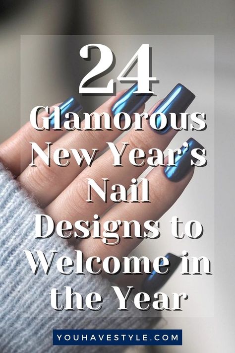 Discover 24 glamorous New Year’s nail designs perfect for welcoming in the year Nail 2024 New Year, Nail Colors For New Years, After New Years Nails, 2024 Nail Trends New Year, New Year Gel Nails Ideas, New Year’s Eve Nails Design 2023, Happy New Year Nails Designs 2024, New Years Nail Designs Square, New Year Nails Design 2024 Square