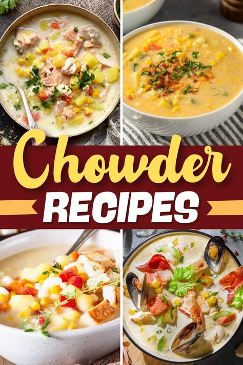 Beef Chowder Recipes, Chowder Base Recipe, Soup Chowder, Easy Chowder Recipes, Lobster Soup Recipes, Shrimp And Potato Chowder, Corn Chowder With Bacon And Potatoes, Healthy Fish Chowder Recipe, Potato Bacon Corn Chowder