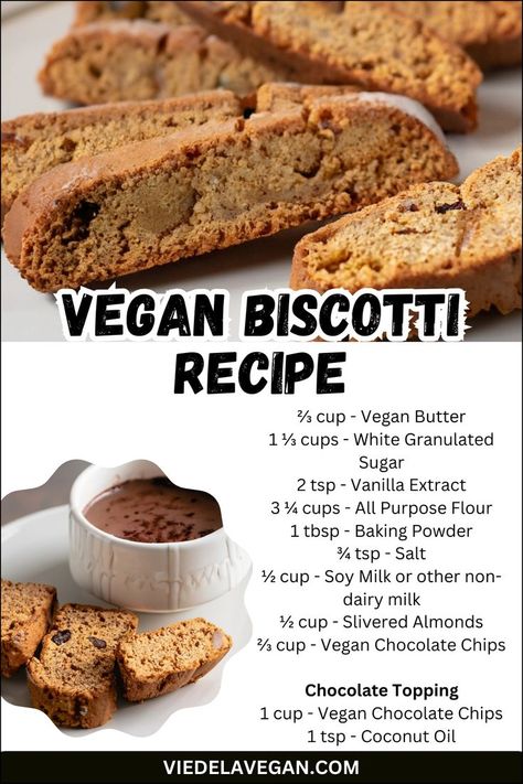 VEGAN BISCOTTI RECIPE Vegan Biscotti Recipe, Vegan Biscotti, Biscotti Recipe, Italian Cookies, Vegan Chocolate Chip, Vegan Condiments, Chocolate Almonds, Vegan Butter, Plant Based Diet