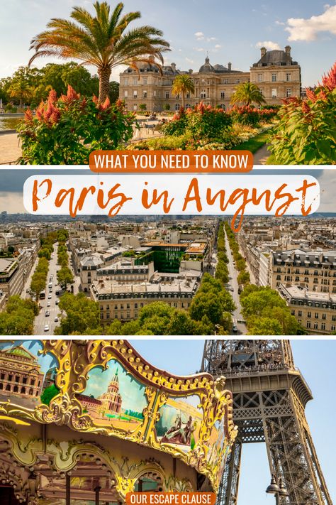 Paris in August is Actually Pretty Wonderful - Our Escape Clause Paris In August, Where Is Bora Bora, Paris Bucket List, Summer Travel Destinations, August Summer, France Itinerary, Paris Travel Tips, Paris France Travel, Paris Travel Guide