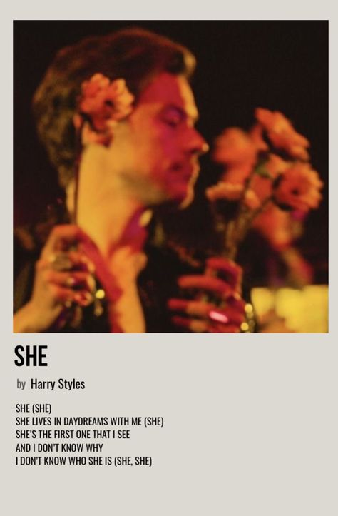 She By Harry Styles, She Poster Harry Styles, Harry Styles Song Aesthetic, Harry Styles Unreleased Song List, Harry Styles Songs Aesthetic, She Harry Styles Aesthetic, Harry Styles Minimalist Poster, Harry Styles Song Poster, Harry Styles Polaroid Poster