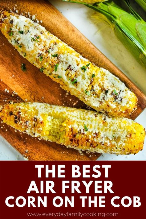 Easy fresh air fryer corn on the cob. This air fryer recipe makes hot corn that’s browned to roasted goodness. It’s a summer favorite you will love. #airfried #airfryer Air Fryer Sweet Corn On The Cob, Cajun Corn On The Cob Air Fryer, Airfryer Corn On The Cob, Air Fryer Corn On The Cob, Best Corn On The Cob Recipe, Easy Corn On The Cob, Air Fryer Vegetable Recipes, Cooking Sweet Corn, Air Fryer Vegetable