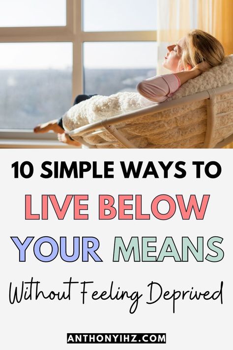 Do you feel you are not managing your money properly by living below your means? Do you want easy tips to live below your means? Check out these frugal living tips on how to successfully live within your means and love it. How to live below your means without feeling deprived, tips on living with less. How to live below your means tips, how to live cheap and below your means, ways to live below your means, live below your means tips Live Beneath Your Means, Living Beneath Your Means, How To Live Below Your Means Tips, Living Under Your Means, How To Live Off One Income, How To Live With Less, Living Below Your Means Tips, Frugal Living Tips For 2023, How To Live Below Your Means