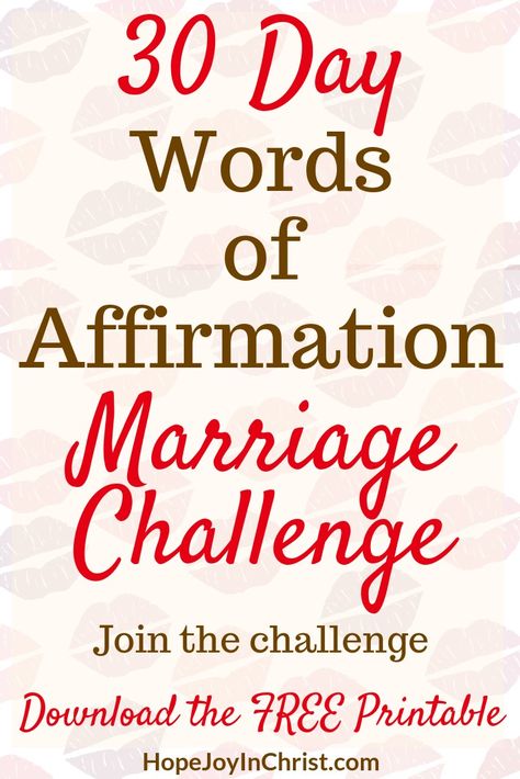 30 Day Words of Affirmation Marriage Challenge.  Words of Affirmation Are the Best Gift for My Husband. Words of affiramtion for husband encouragement.  What are words of affirmation 5 love languages and how to speak encouraging words to husband.  Words of Affirmation ideas.  Words of Affirmation Quotes for Marriage #RespectYourHusband Christian Marriage advice Biblical Marriage quotes #ChristianLiving Affirmation Examples, Gift For My Husband, Marriage Challenge, Christian Husband, Communication In Marriage, Biblical Marriage Quotes, Encouraging Messages, Advice For Newlyweds, Intimacy In Marriage