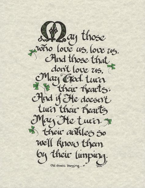 GAELIC Blessingmay Those Who Love Us Love Us.calligraphy - Etsy UK Scottish Blessing Quotes, Gaelic Proverbs, Gaelic Quotes, Gaelic Blessing, Irish Blessing Quotes, Celtic Christianity, Irish Sayings, Blessing Quotes, Life Plans