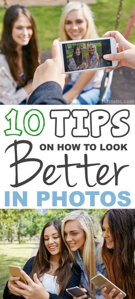 10 Ways To Look Your Very Best In Photos ⋆ Listotic Look Better In Photos, Selfie Tips, Posing Tips, Posing Guide, Best Poses For Pictures, Photography 101, Good Poses, How To Pose, Photo Tips