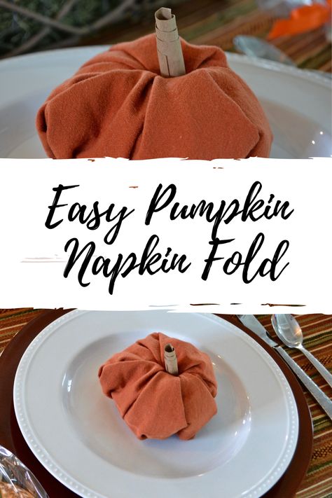 Pumpkin Folding Napkins, Pumpkin Napkin Folding, Napkin Ring Folding, Turkey Napkin Fold, Pumpkin Challenge, Ghost Napkins, Thanksgiving Napkin Folds, Creative Napkin Fold, Pumpkin Napkin