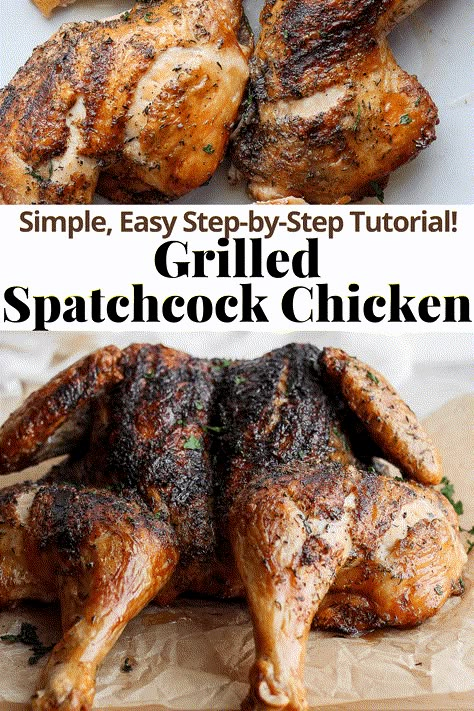 Grilled Spatchcock Chicken - an easy, step-by-step tutorial on how to grill a spatchcocked chicken. This is going to be your new favorite thing to grill!! So easy and so delicious. #grilledspatchcockedchicken #spatchcockedchicken #grilledchickenrecipes #spatchcockedchickenrecipe Spatchcock Chicken Grilled, Bbq Whole Chicken, Grilled Whole Chicken, Juiciest Chicken, Grilling Chicken, Cooking Whole Chicken, Spatchcock Chicken, Nashville Hot Chicken, Whole Chicken Recipes