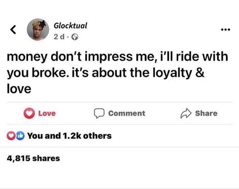 money don't impress me, i'll ride with you broke. it's about the loyalty & love Money Don't Impress Me Quotes, Quotes About Money And Relationship, Need A Loyal Man Quotes, Relationship And Money Quotes, Loyal Twitter Quotes, Loyalty Tweets, Loyalty Quotes Relationship, Quotes About Loyalty, Power Couple Quotes