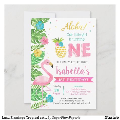 Tropical 1st Birthday, Aloha Birthday, Tropical Birthday Invitations, Summer Birthday Invitations, Luau Birthday Party, Flamingo Tropical, Tropical Birthday, Birthday Collection, Luau Birthday