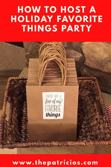 How To Host A Holiday Favorite Things Party - THE PATRICIOS These Are A Few Of His Favorite Things, My Favorite Things Party Decorations, Favorite Things Themed Birthday Party, Favorite Things To Do, Flannel And Favorite Things Party, Free Favorite Things Printable, Christmas Wine Exchange Party, Christmas Favorites Things Party, These Are A Few Of My Favorite Things Party