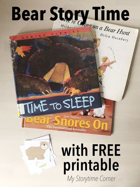 Bear Story Time for Preschoolers with free Printable from My Storytime Corner  | picture books | bears | activities | activity | bear hunt | time to sleep | bear snores on | Fleming | Rosen | Karma Wilson Sleep Big Bear Sleep Activities, The Bear Snores On Activities Preschool, Bear Theme Preschool, Hibernation Preschool Theme, Hibernation Preschool Activities, Hibernation Preschool, Bears Preschool, Sleep Book, Winter Classroom