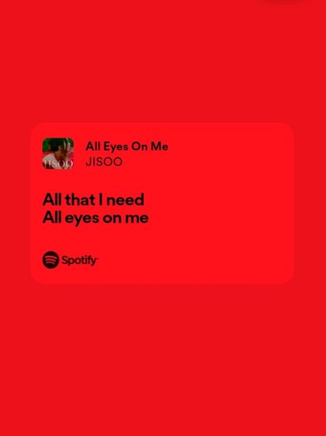 Jisoo Spotify, Blackpink Lyrics, Flower Lyrics, Songs That Describe Me, Aesthetic Lyrics, Spotify Lyrics, Pop Lyrics, Me Too Lyrics, All Eyes On Me