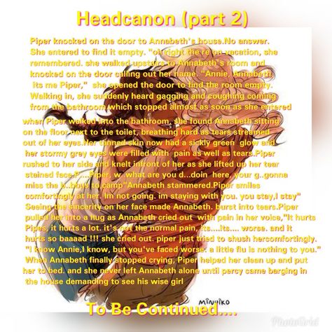 THAT'S WHAT HAPPENED!!!! I FOUND THE OTHER ONE!!! IT MAKES SENSE NOW!!!!! Pipabeth Headcanons, Annabeth Headcanon, Percy Jackson Annabeth Chase, Head Cannons, Percy Jackson Head Canon, Best Memes Ever, Percy And Annabeth, Pjo Hoo, Seaweed Brain