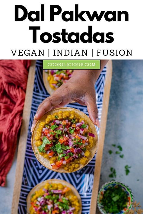 Vegan Fusion Recipes, Festive Fusion Chandbalis, Dal Pakwan Recipe, Fusion Chaat Recipe, Veg Fusion Starters, Indian Fusion Breakfast Ideas, Tostadas Vegetarian, Sindhi Recipes, Baked Tostadas