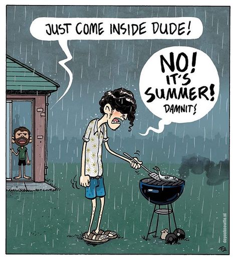 Dutch summer...💦 . . . #rainy #stubborn #wetness #summertime #bbq #instacartoon #doyouknowflo Bbq Humor, Rainy Summer, Summer Humor, Feel Good, Funny Pictures, Family Guy, Humor, Memes, Funny