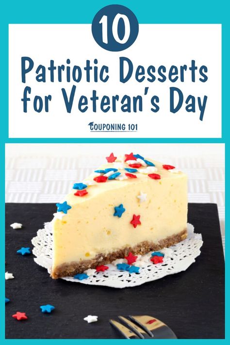 Tasty and easy patriotic desserts to say 'Thank you for your service' on Veteran's Day.  #Desserts #Patriotic #Veterans #SaveMoney Couponing 101, Deserts Easy, Patriotic Desserts, Veteran's Day, Kitchen Must Haves, Sheet Pan Recipes, Sweets Recipes, Veterans Day, Mouth Watering