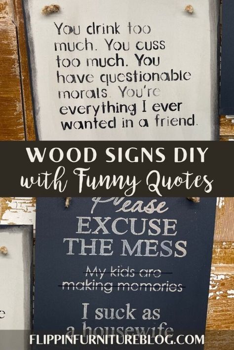 Funny Signs Humor, Funny Porch Signs Hilarious, Funny Quotes For Board Signs, Diy Wooden Signs With Sayings Funny, Funny Wood Signs Hilarious, Funny Signs For Home Hilarious, Funny Signs For Home Hilarious Wall Art, Sarcastic Signs Decor, Sarcastic Wood Signs Hilarious