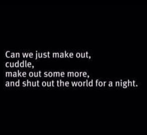 I wanna cuddle Wanna Cuddle Quotes, I Wanna Cuddle, Cuddle Quotes, Red Thoughts, Wanna Cuddle, Our Life, Making Out, Quotes, Red