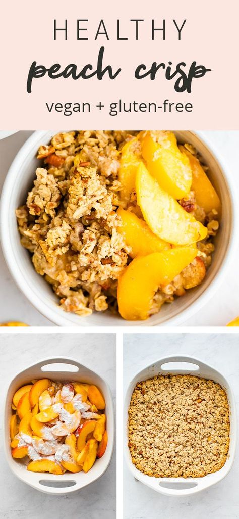 Healthy Peach Dessert Recipes, Peach Crisp With Fresh Peaches, Healthy Peach Dessert, Chocolate Peanut Butter Pudding, Peach Stuff, Pecan Crumble Topping, Healthy Peach Cobbler, Healthy Peach Crisp, Healthy Kids Snack