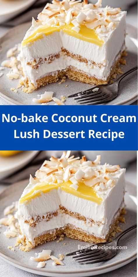 Looking for a delightful treat that’s easy to prepare? This No-bake Coconut Cream Lush Dessert is a creamy, tropical delight that your family will love, making it perfect for any gathering or special occasion. Coconut Cream Lush, Lush Dessert, Rich Cheesecake, Tropical Desserts, Easy To Make Cookies, Coconut Dessert, Quick Treats, Coconut Pudding, Coconut Desserts