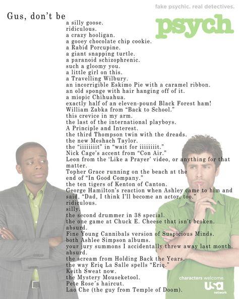 Mon Son, Psych Quotes, Real Detective, Shawn And Gus, Psych Tv, Shawn Spencer, Rookie Blue, Bear Quote, I Know You Know